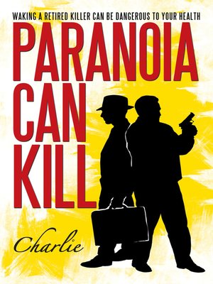 cover image of Paranoia Can Kill